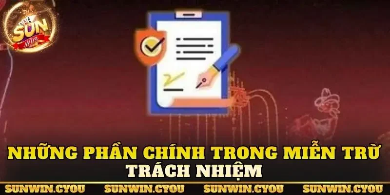 Những phần chính trong miễn trừ trách nhiệm