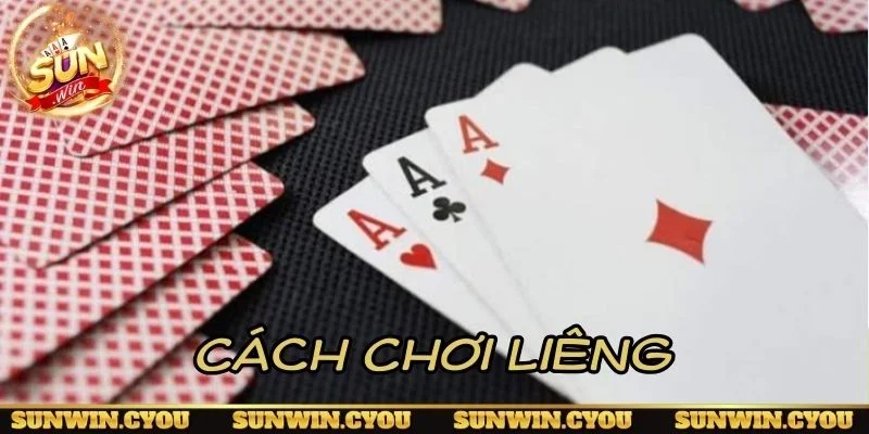 Cách chơi Liêng với thứ tự bài và vòng tố cực chuẩn