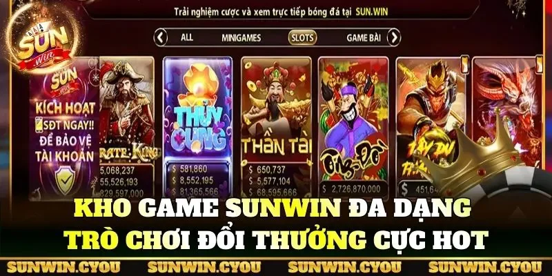 Kho game đa dạng trò chơi đổi thưởng cực hot